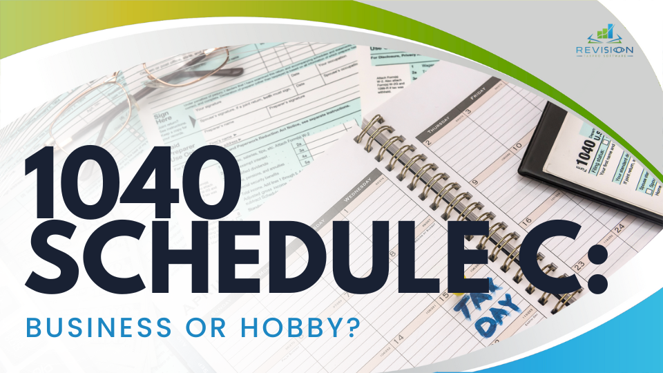 1040 Schedule C: Business or Hobby?