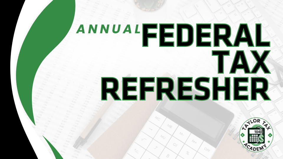 2026 Annual Federal Tax Refresher