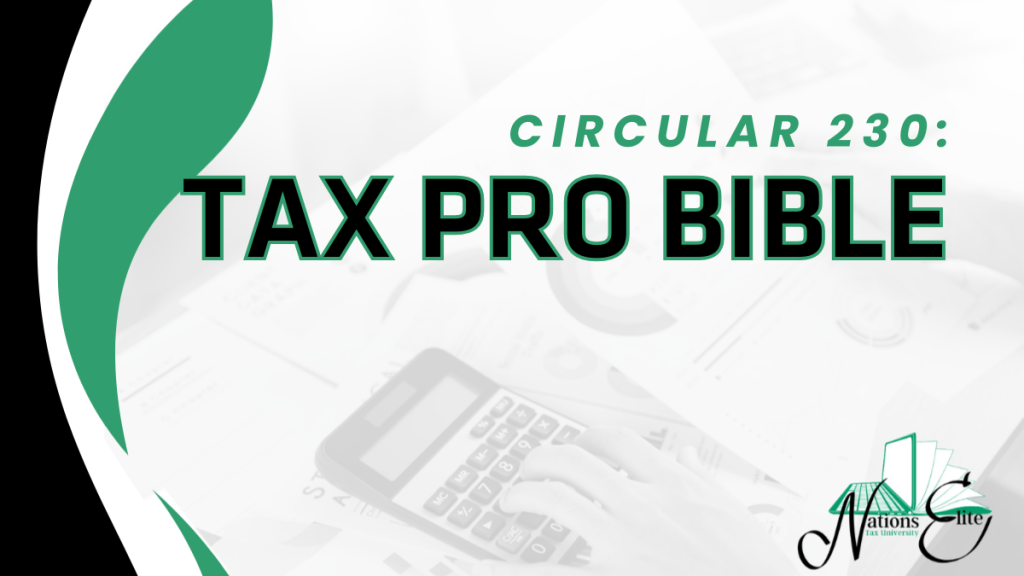 Circular 230: Tax Pro Bible