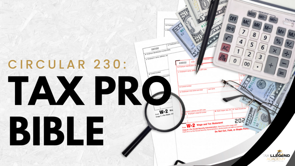 Circular 230: Tax Pro Bible