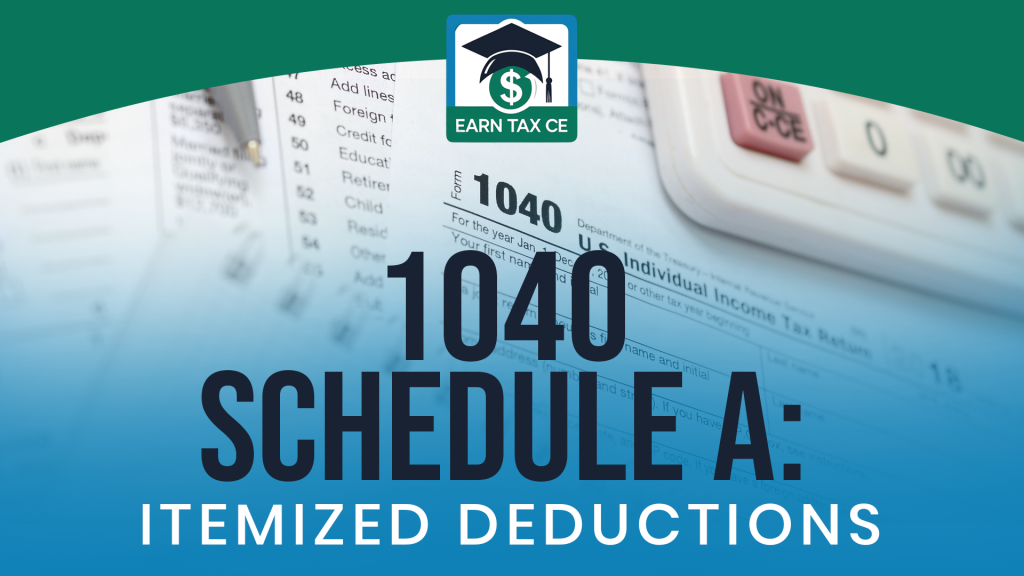 1040 Schedule A: Itemized Deductions