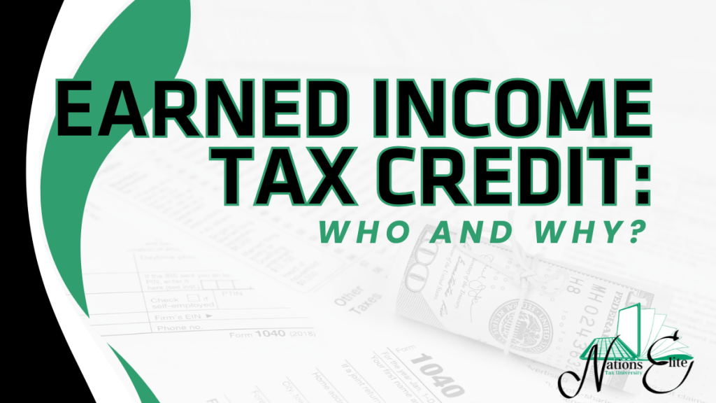 Earned Income Tax Credit: Who and Why?