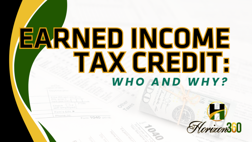 Earned Income Tax Credit: Who and Why?