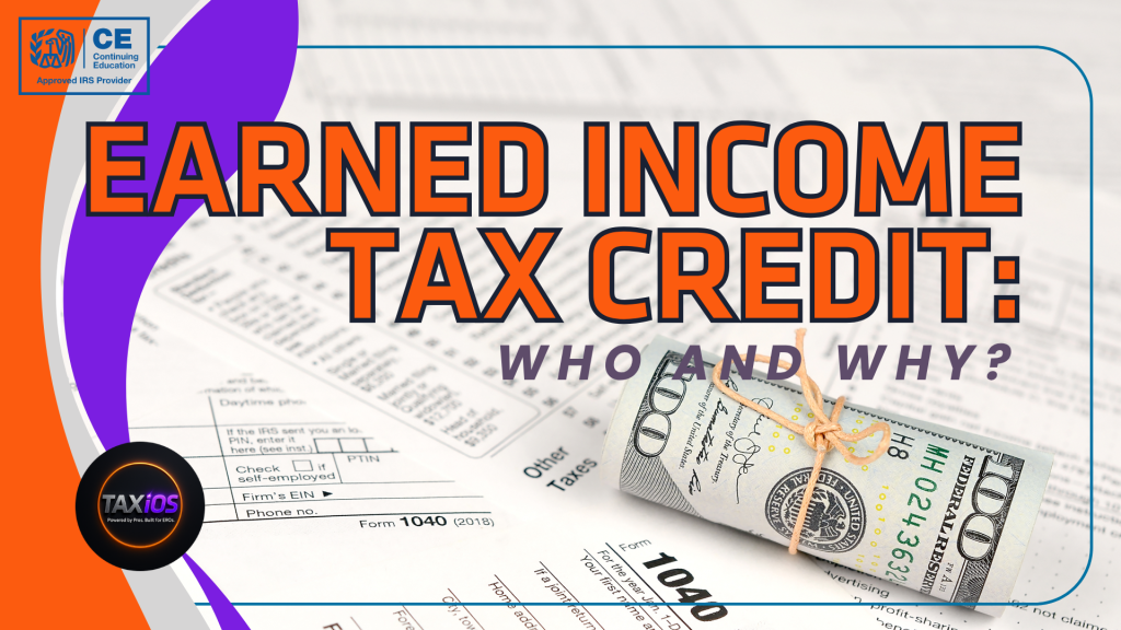 Earned Income Tax Credit: Who and Why?
