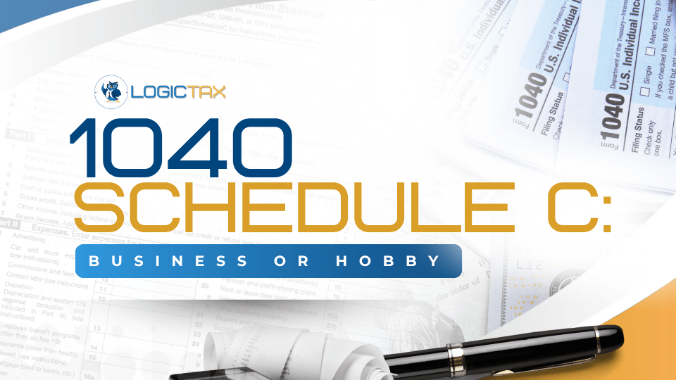 1040 Schedule C: Business or Hobby?