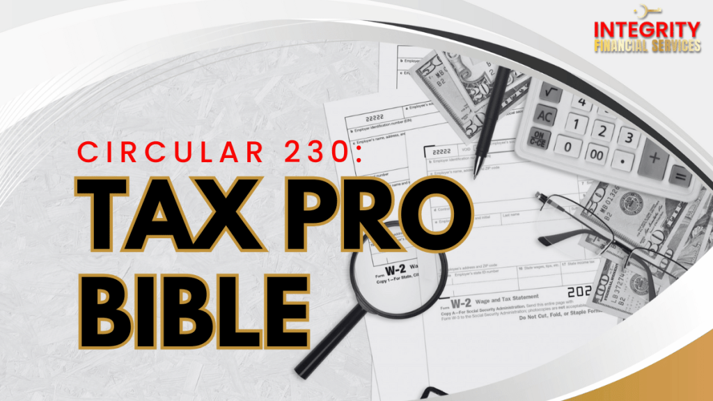 Circular 230: Tax Pro Bible
