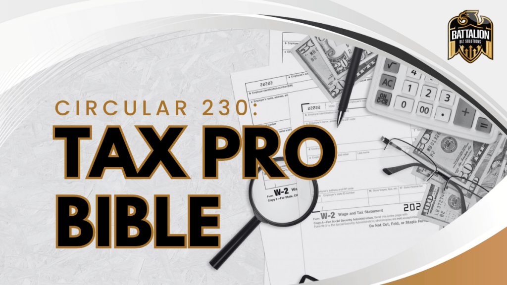 Circular 230: Tax Pro Bible