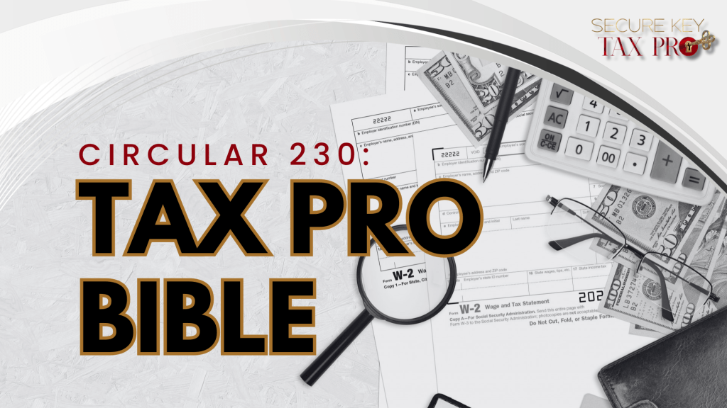 Circular 230: Tax Pro Bible