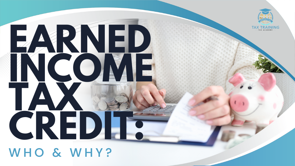 Earned Income Tax Credit: Who and Why?