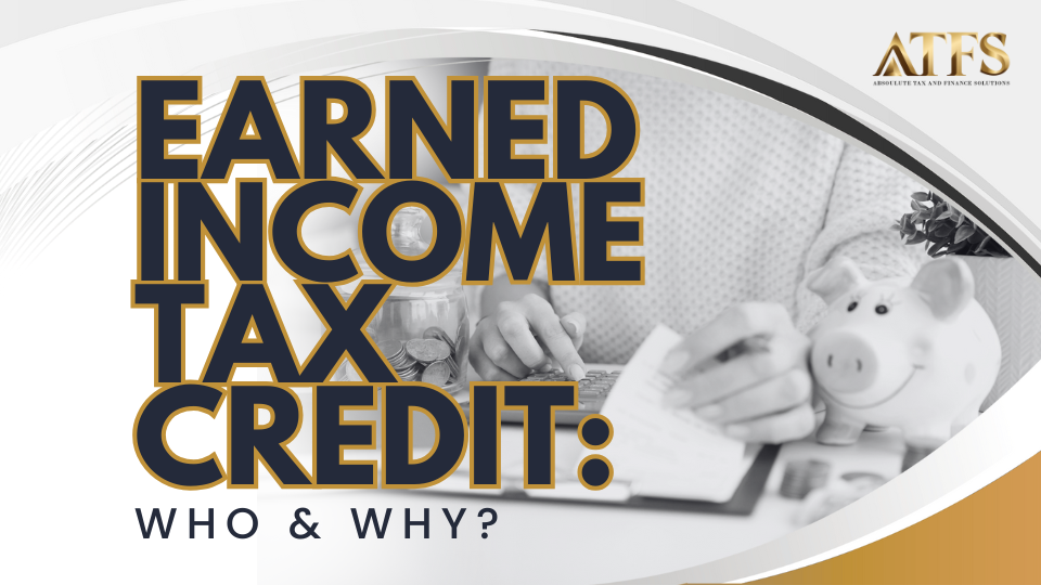 Earned Income Tax Credit: Who and Why?