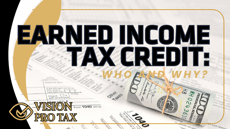 Earned Income Tax Credit: Who and Why?