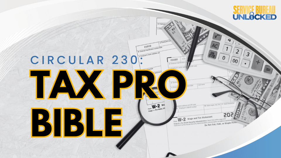 Circular 230: Tax Pro Bible