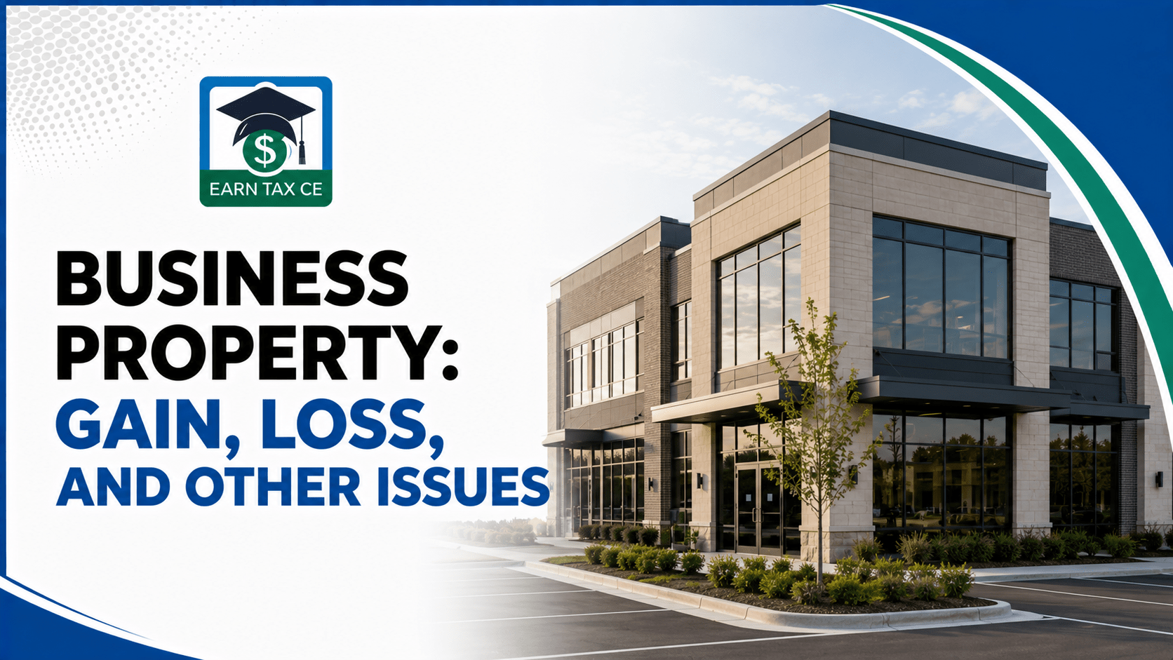 Business Property: Gain, Loss, and Other Issues