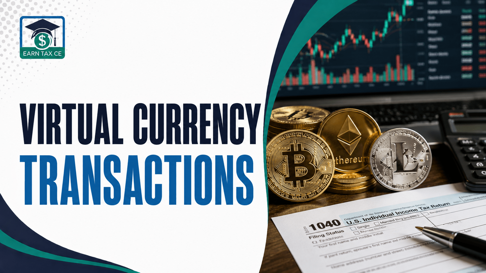 Virtual Currency Transactions