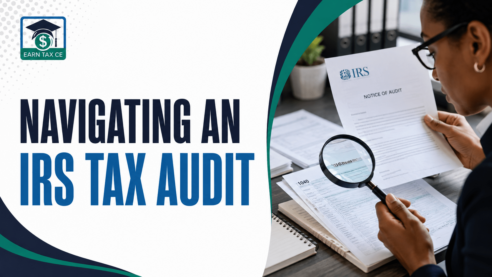 Navigating an IRS Tax Audit